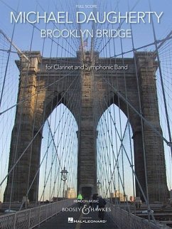 Brooklyn Bridge: For Solo Clarinet and Symphonic Band Full Score