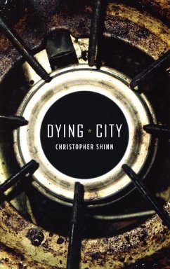 Dying City - Shinn, Christopher