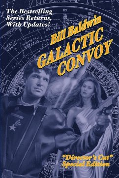 GALACTIC CONVOY - Baldwin, Bill