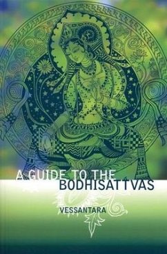 A Guide to the Bodhisattvas - Vessantara (Tony McMahon)