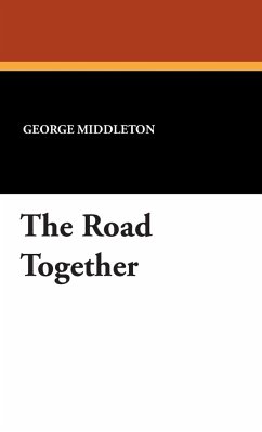 The Road Together - Middleton, George