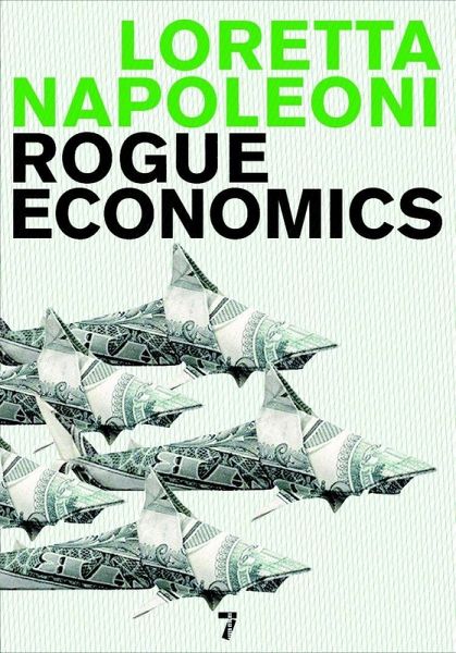 Rogue Economics Rogue Economics