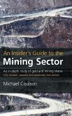 An Insider's Guide to the Mining Sector, 2nd edition