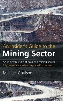 An Insider's Guide to the Mining Sector, 2nd edition - Coulson, Michael