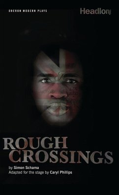 Rough Crossings - Schama, Simon