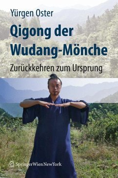 Qigong der Wudang-Mönche - Oster, Yürgen