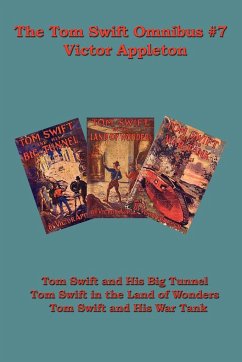 The Tom Swift Omnibus #7 - Appleton, Victor Ii