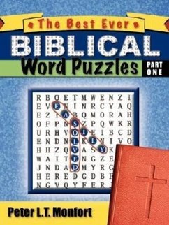 The Best Ever Biblical Word Puzzles Easily Solved - Monfort, Peter L. T.