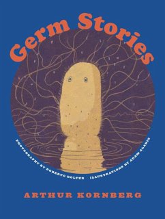 Germ Stories - Kornberg, Arthur