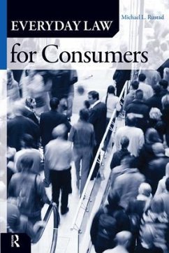Everyday Law for Consumers - Rustad, Michael L.