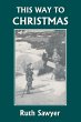 This Way to Christmas (Yesterday's... - Bild 1