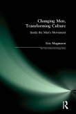 Changing Men, Transforming Culture