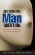 Rethinking the Man Question - Bild 1
