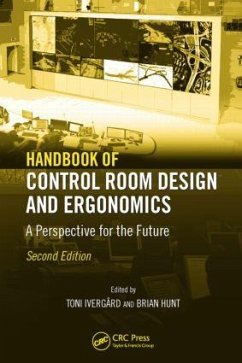 Handbook of Control Room Design and Ergonomics