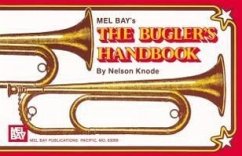 The Bugler's Handbook - Knode, Nelson