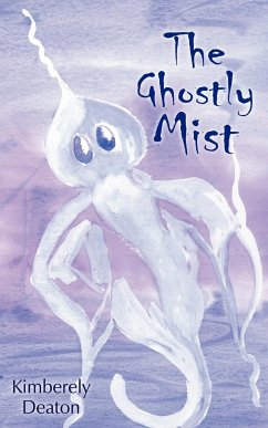 The Ghostly Mist - Deaton, Kimberely