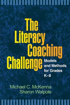 The Literacy Coaching Challenge - McKenna, Michael C; Walpole, Sharon