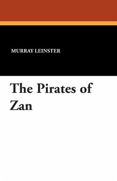 The Pirates of Zan - Leinster, Murray