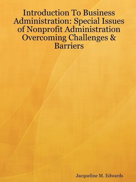 Introduction To Business Administration Introduction To Business Administration
