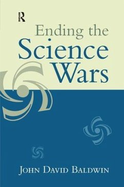 Ending the Science Wars - Baldwin, John D