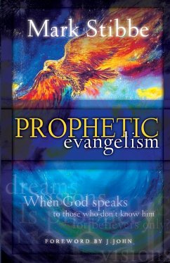 Prophetic Evangelism - Stibbe, Mark
