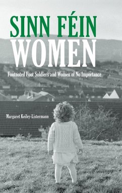 Sinn Fein Women - Keiley-Listermann, Margaret