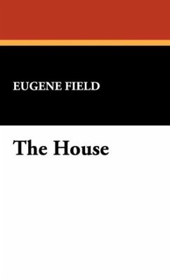 The House - Field, Eugene