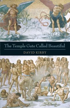 The Temple Gate Called Beautiful - Kirby, David