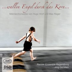 Wallen Engel Durch Das Korn-Männerchor - Genslein,Jörg/Renner Ensemble Regensburg