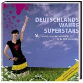 Deutschlands wahre Superstars