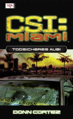 CSI Miami, Todsicheres Alibi - Cortez, Donn