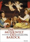Die Musikwelt des Barock, m. 1 CD-ROM