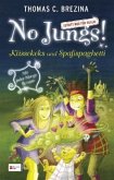 Küssekeks und Spaßspaghetti / No Jungs! Sonderbd.2