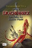 Drachenherz, Die Fallen der dunklen Macht