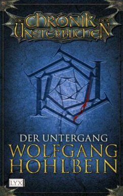 Cover Der Untergang / Die Chronik der Unsterblichen Bd.4