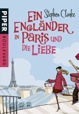 Ein Engländer in Paris und die Liebe