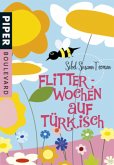 Flitterwochen auf türkisch