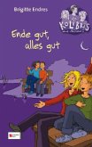 Ende gut, alles gut Ende gut, alles gut