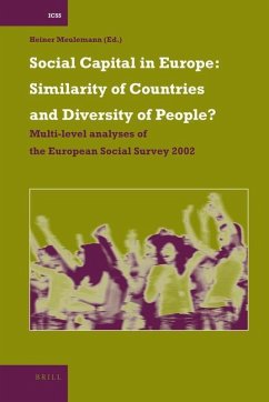 Social Capital in Europe: Similarity of Countries and Diversity of People? - Meulemann, Heiner