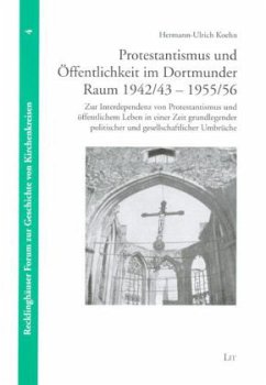 Cover Protestantismus und Öffentlichkeit im Dortmunder Raum 1942/43-1955/56