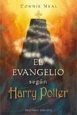 El evangelio según Harry Potter El evangelio según Harry Potter