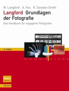 Langford - Grundlagen der Fotografie - Langford, Michael;Fox, Anna;Smith, Richard Sawdon