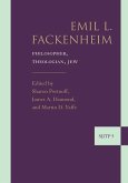 Emil L. Fackenheim: Philosopher, Theologian, Jew