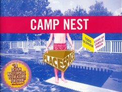 Camp Nest [With Fold Out Poster and Postcard] - Paglia, Camille; Oldham, Tedd