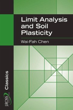 Limit Analysis and Soil Plasticity - Chen, Wai-Fah