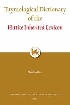 Etymological Dictionary of the Hittite Inherited Lexicon - Kloekhorst, Alwin