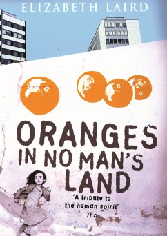 Oranges in No Man's Land - Laird, Elizabeth