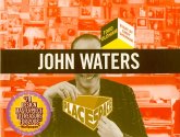 John Waters [With Fold Out Poster and Postcard]