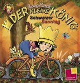 Der kleine König, Schwarzer Sonntag