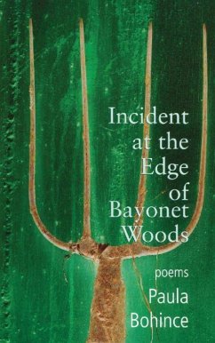 Incident at the Edge of Bayonet Woods - Bohince, Paula